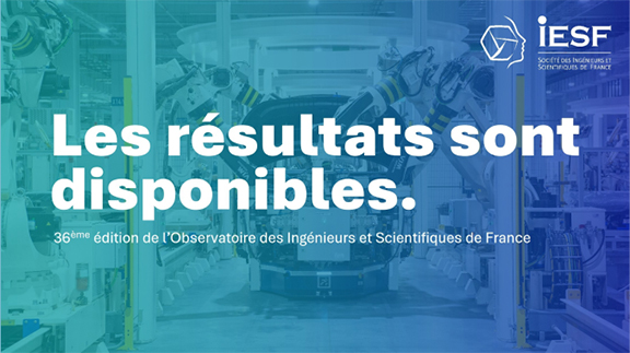 Publication de la 36e étude de l’Observatoire des ingénieurs et scientifiques de France.